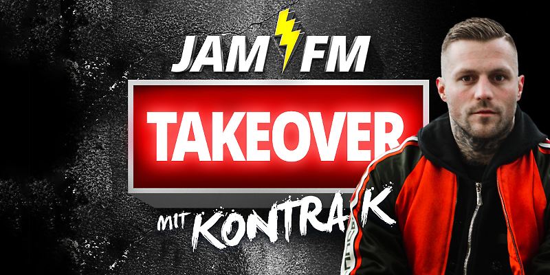JAM FM TAKEOVER MIT KONTRA K