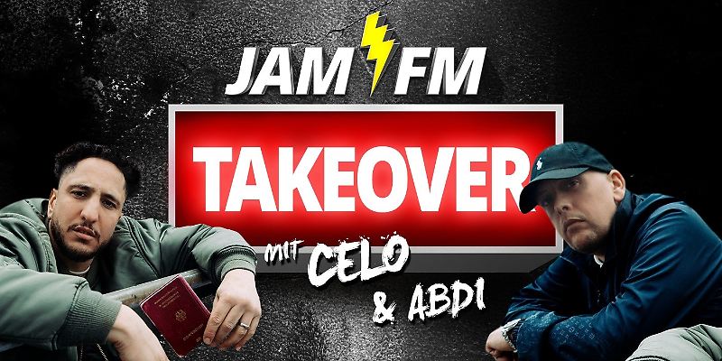 JAM FM TAKEOVER MIT CELO & ABDI!
