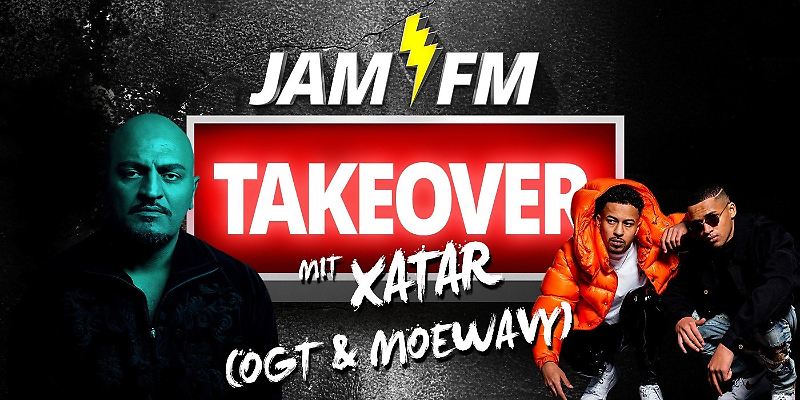 JAM FM TAKEOVER MIT XATAR!